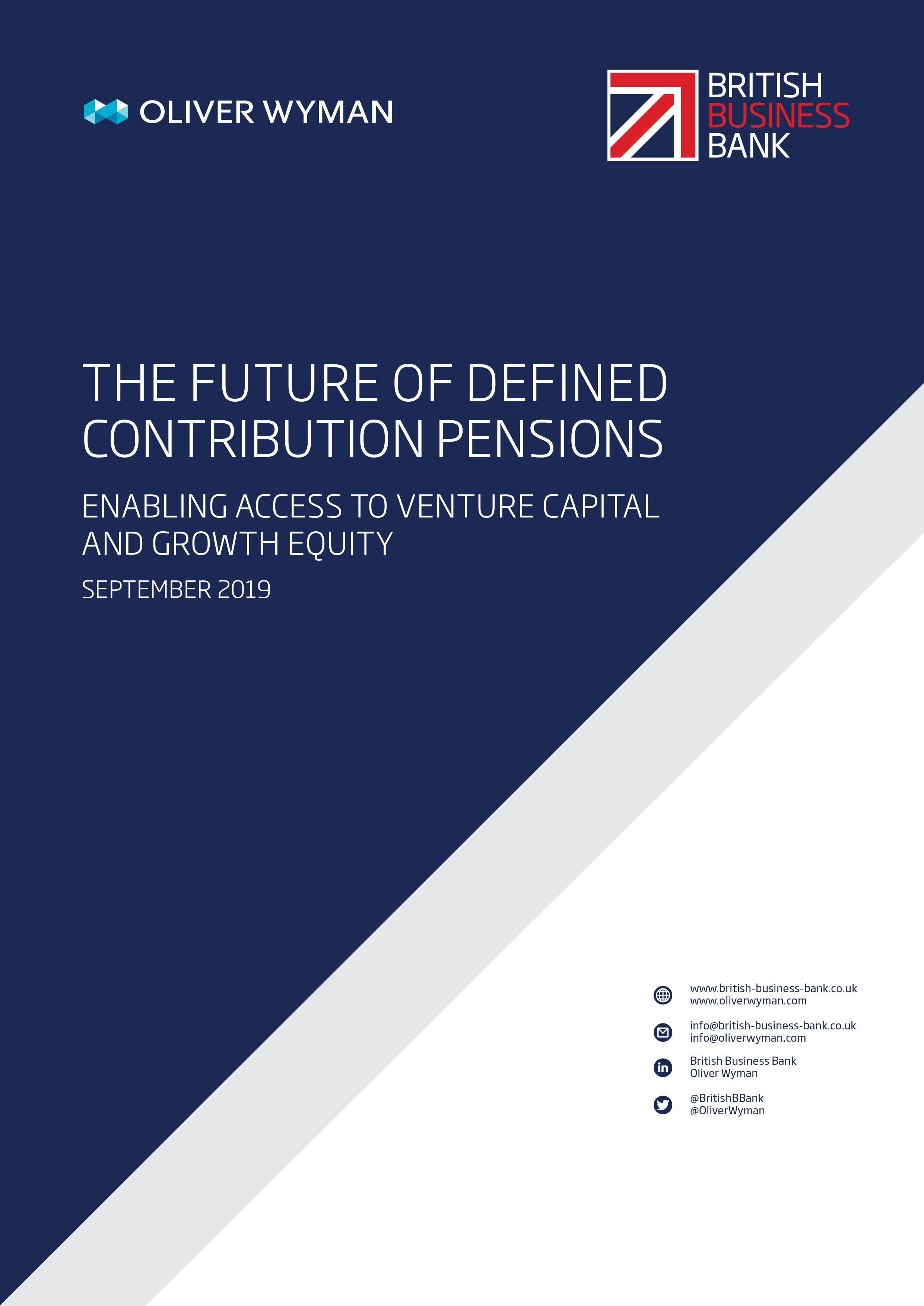 Front cover of the Future of Defined Contributions Pensions: Enabling Access to Venture Capital and Growth Equity