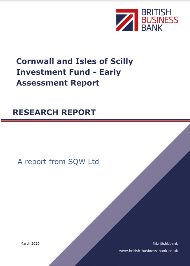 Cornwall and Isles of Scilly Investment Fund Early Assessment Report