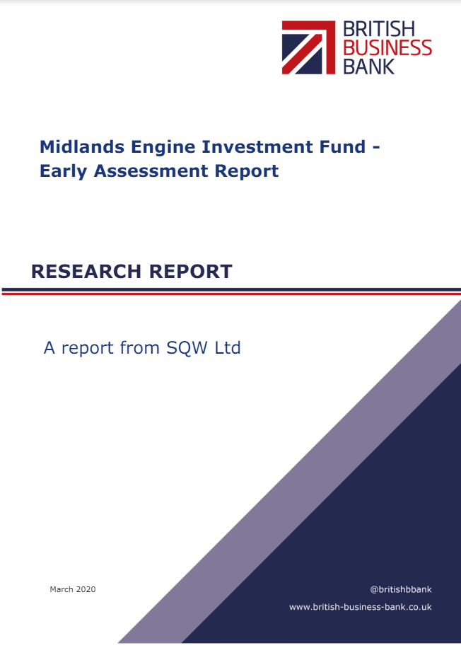Midlands Engine Investment Fund - Early Assessment Report